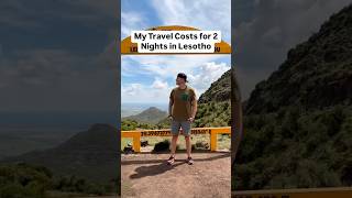 My travel costs for 2 nights in Lesotho #maseru #lesotho