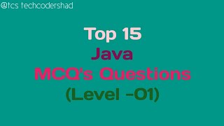 Top 15 Java MCQ's Questions with answers || Hindi || TCS