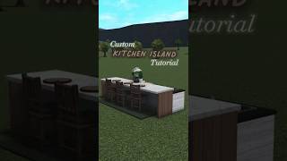 Custom #bloxburg kitchen island