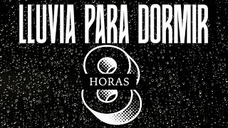 🌧️ Lluvia con Truenos para Dormir 8 Horas | Sonido Relajante y Pantalla Negra | Ambientes Nocturnos