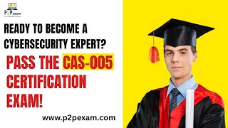 CAS-005 CompTIA SecurityX Certification Exam – Your Gateway to Cybersecurity Mastery!