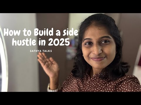 How to build a side hustle in 2025 | Passive income ideas
