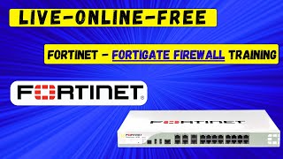 Day 1: Fortinet Firewall Live Online Course | Cyber Security - Network Security from Scratch