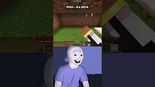 Minecraft nostalgia