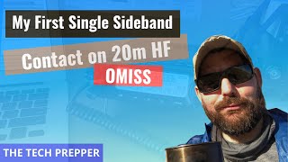 My First Single Sideband Contact on HF