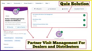 Partner Visit Management for Dealers and Distributors | Salesforce Trailhead | Quiz Solution