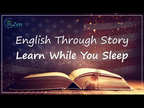 Learn English Through Story, While You Sleep - Dream In English