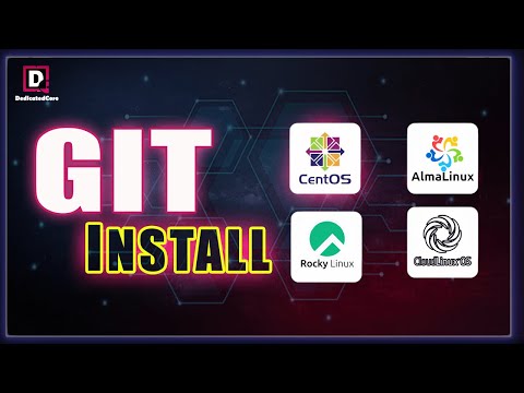 How To Install and Configure Git On Centos - AlmaLinux, RockyLinux and CloudLinux
