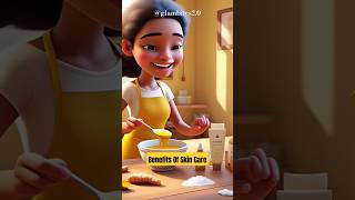 Benefits Of Skin Care In Daily Routine! #shorts #benefitsofskincare #animation #glambites2.0 🌿