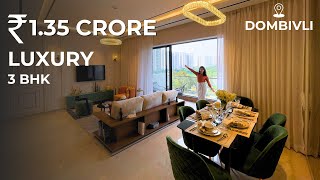 3BHK LUXURY Flat with Lake View | LODHA Serenity Dombivli | Interior Design | Preferred Partner