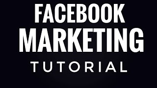 Facebook Marketing For Beginners :- 2022