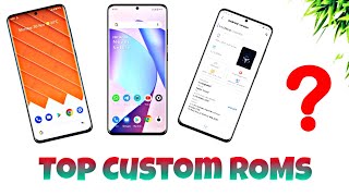 Top Custom ROMs ft. August 2021 | Redmi Note 8/9s/Pro/Pro Max/10 Pro/Pro Max & More...!!
