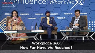 Workplace 360: How Far Have We Reached? | FutureWork 2023 | nasscom