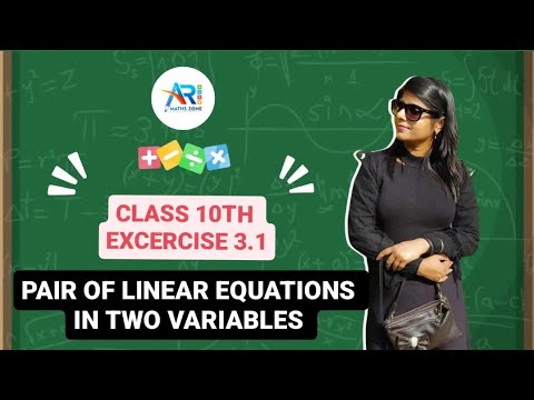 EXERCISE 3.1 Ch.3 Class 10th Pair of Linear Equation in two variables