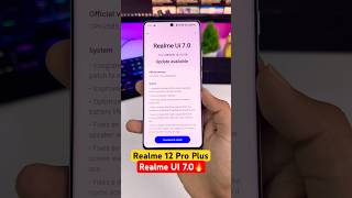 Realme 12 Pro Plus Realme UI 7.0 Android 16 Update