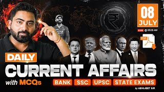 8 JULY 2025 Current Affairs | Daily Current Affairs | Bank Exams 2025 | By Abhijeet Sir