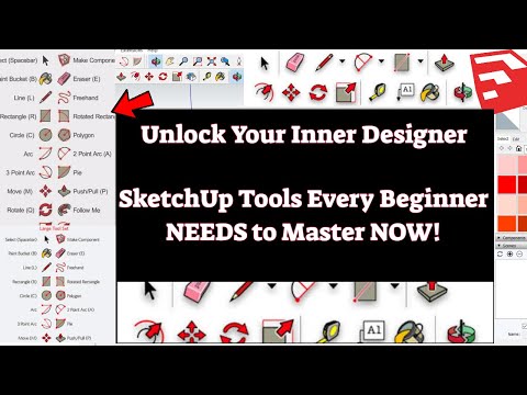 Sketchup Design tools for Beginners -Design Tools Every Designer Must Know!