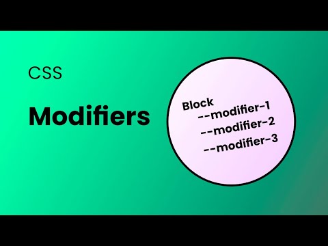 CSS modifiers in 2 minutes