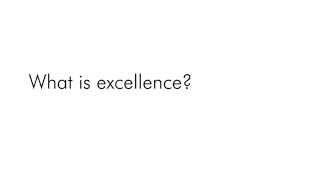 Excellence at Work