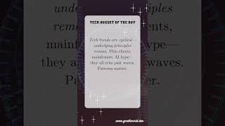 Tech trends are cyclical, but the fundamentals stay the same.