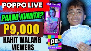 PAANO KUMITA NG PERA SA MABILIS NA PARAAN KAY POPPO LIVE KAHIT WALANG AGENCY / POPPO LIVE