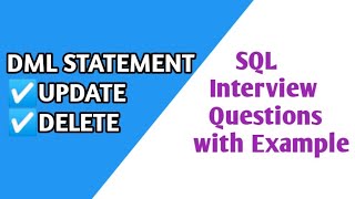 SQL with Example in Hindi | INTERVIEW QUESTIONS| DML STATEMENTS | UPDATE | DELETE| Learning  Phase