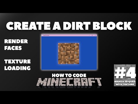 Creating a 2D Dirt Block! | How to Code Minecraft without a Game Engine #4
