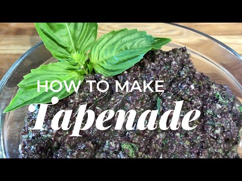 The Best Tapenade recipe in under 1 minute