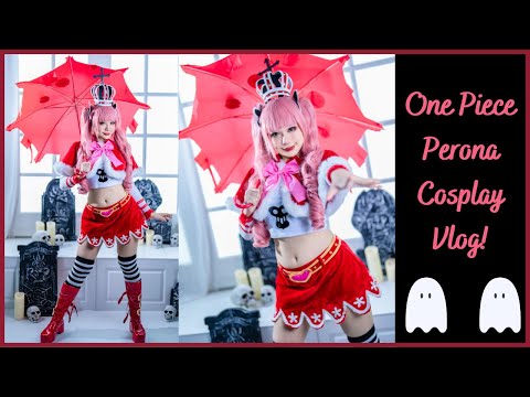 ONE PIECE Perona COSPLAY VLOG!