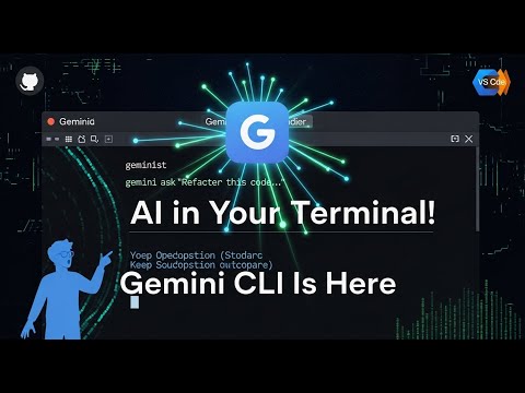 Google Gemini CLI: Free & Open‑Source AI Agent in Your Terminal