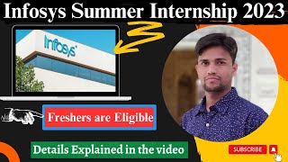 Infosys summer internship 2023 | Fresher's Eligible | Details Explained in the Video!👍🔥