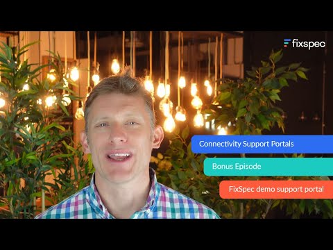 Support Portals - Bonus - A tour of FixSpec's support portal
