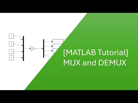 [Matlab Tutorial] MUX and DEMUX