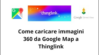 Foto sferiche da Google Map a Thinglink