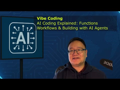 AI Coding Explained: Functions, Workflows & Building with AI Agents
