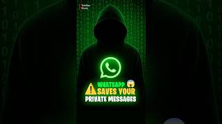 WhatsApp is Saving Everything! 😳📲" #TechShorts #Shorts #dataprivacy