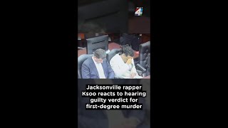 Jacksonville rapper Ksoo reacts to hearing guilty verdict in murder case