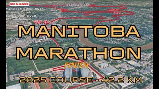 Manitoba Marathon 2025: fly over the marathon course! Video of the race path.