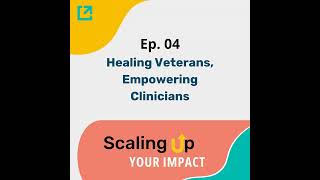 Ep 04 - Healing Veterans, Empowering Clinicians: How EMDR Is Changing Trauma Care in Arizona