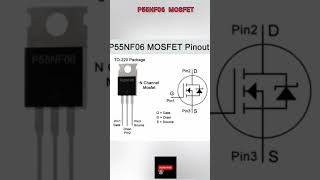 P55NF06 MOSFET pinout #akexperiment #electronic #pinout #nchannel #p55nf06 #55nf06 #mosfet #shorts
