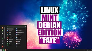 A Quick Look At Linux Mint Debian Edition "Faye"