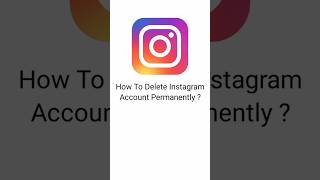 How To Delete Instagram Account Permanently ? #shorts #shortsfeed #instagramaccountdeletepermanently