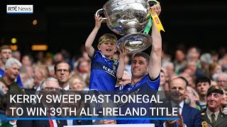 Kerry sweep past Donegal to win 39th All-Ireland title