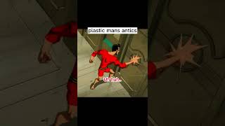 plastic man is something else😂