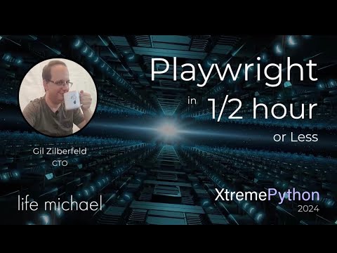 Playwright in 1/2 hour. Or less. | Gil Zilberfeld