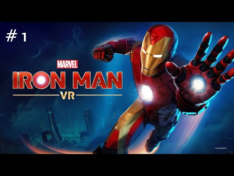 I AM IRON MAN | Iron Man VR (Episode 1)
