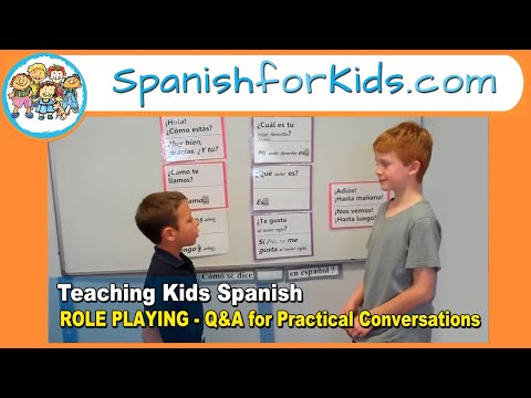 Teaching Kids Spanish: ROLE PLAYING - Q&A for Practical Conversations