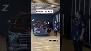 post. & job wise car delevery private job vs buisness man. creta vs Swift vs fortuner