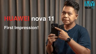 Huawei nova 11 ရဲ့ First impression က ဘယ်လိုရှိလဲဆိုတာ ပြောပြပေးထားပါတယ်