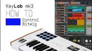 KeyLab mk3 | How to Control Bitwig